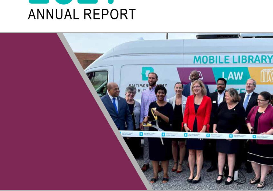 Foundation for Baltimore County Public Library 2021 Annual Report